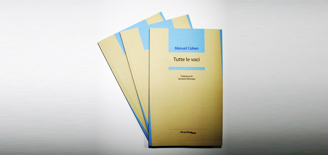 Tutte le voci – Prefazione di Salvatore Ritrovato – Collana MARI INTERNI / La poesia di “Arcipelago itaca” blo