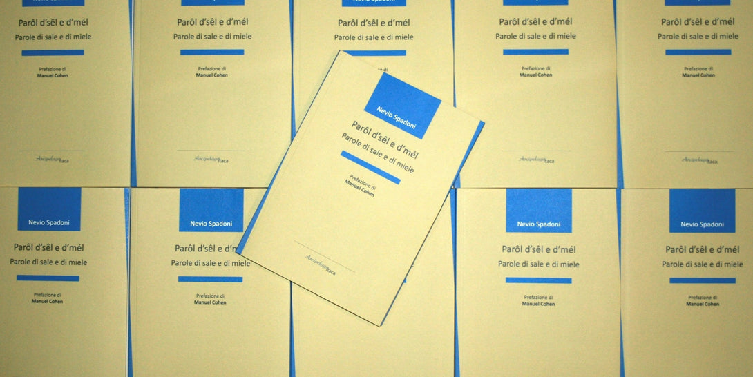 Parôl d’sêl e d’mél / Parole di sale e di miele