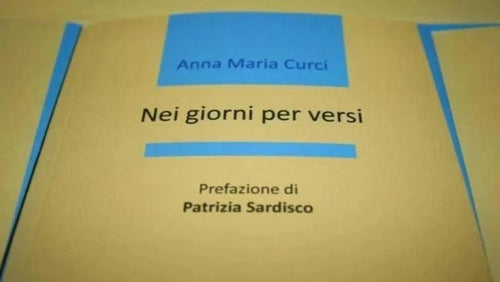 NEI GIORNI PER VERSI di Anna Maria Curci