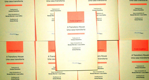 A TRANSITORY HOUSE - UNA CASA TRANSITORIA di Freda Laughton - Traduzione di Viviana Fiorentino