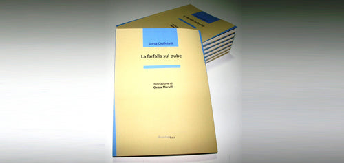 LA FARFALLA SUL PUBE di Sonia Ciuffetelli