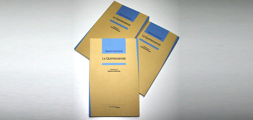 LA QUINTESSENZA di Gianni Iasimone