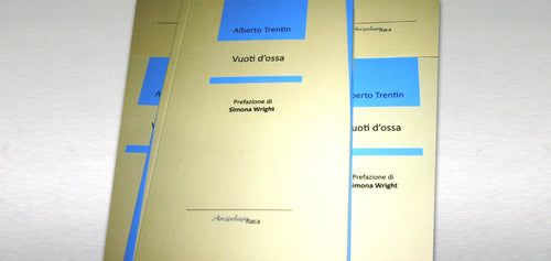 VUOTI D'OSSA di Alberto Trentin